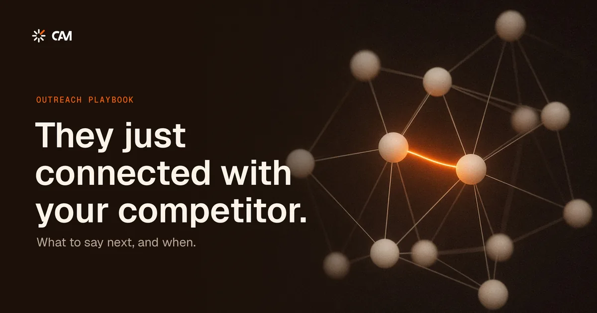 What to Say When a Prospect Just Connected With Your Competitor's Rep: An Outreach Playbook